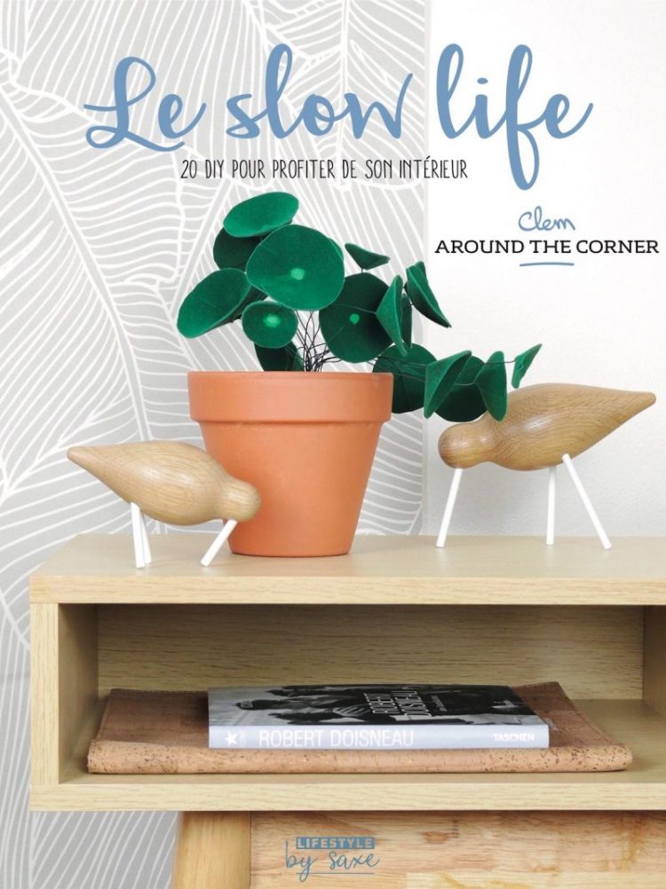Slow life DIY livre clem around the corner blog deco tutoriel