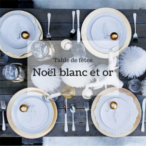 table de fête noël around the corner blanc et or