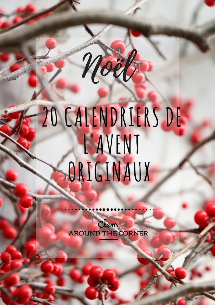 blog deco noel idee calendrier diy Clem Around The Corner