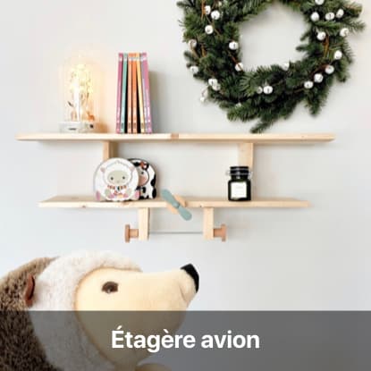 diy bricolage chambre enfant étagère avion en bois tutoriel facile meuble
