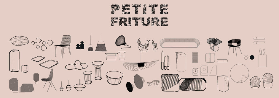 Collection Petite Friture
