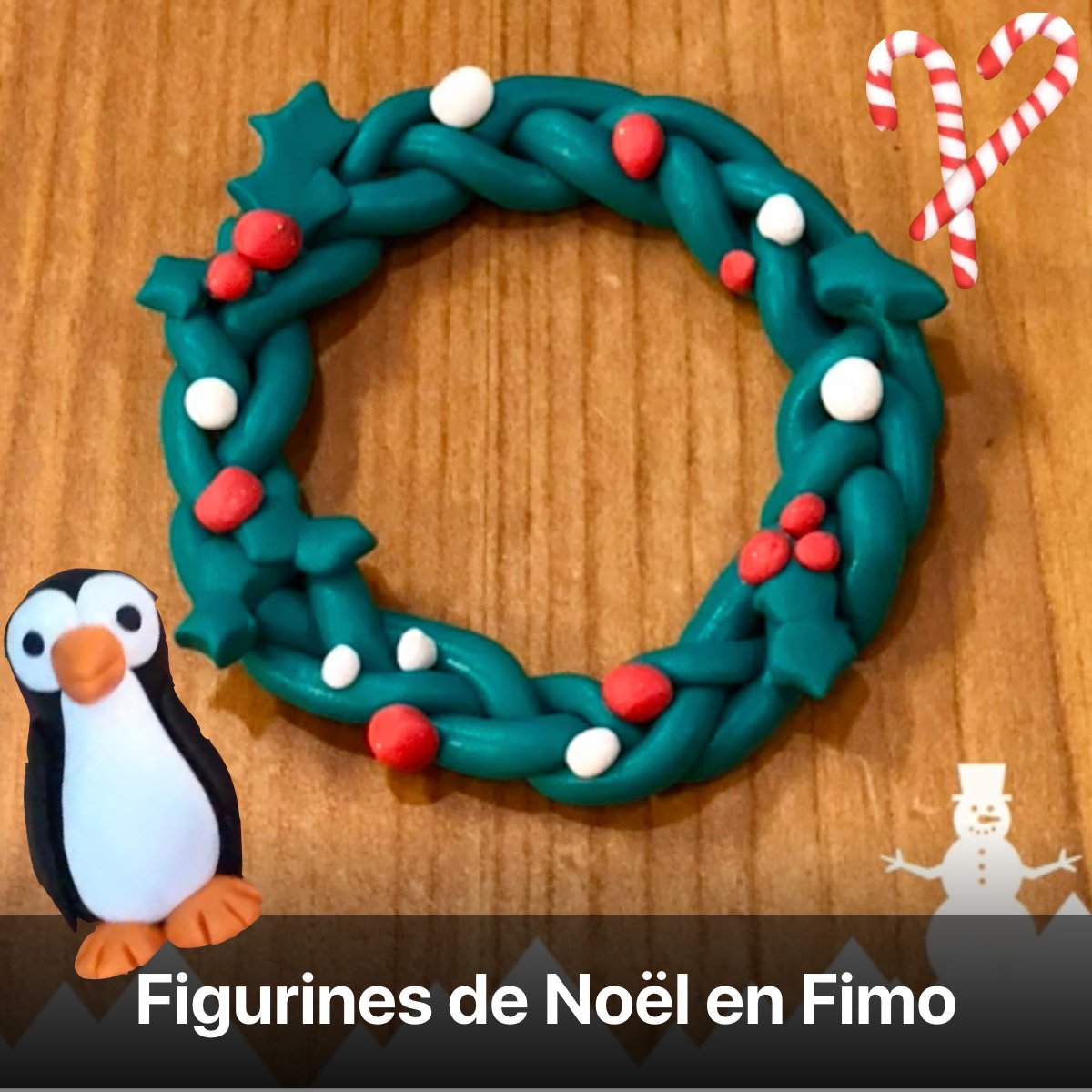 figurine Noël fimo couronne déco de sapin pâte à modeler sel pingouin