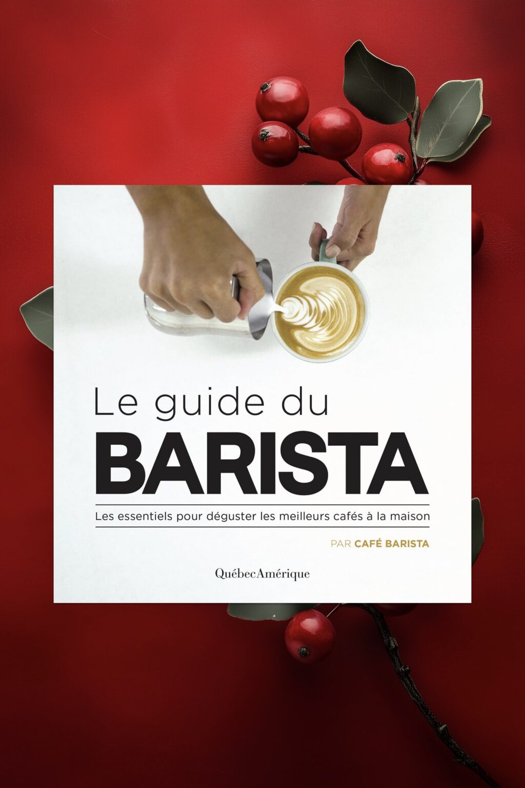 livre apprendre technique barista